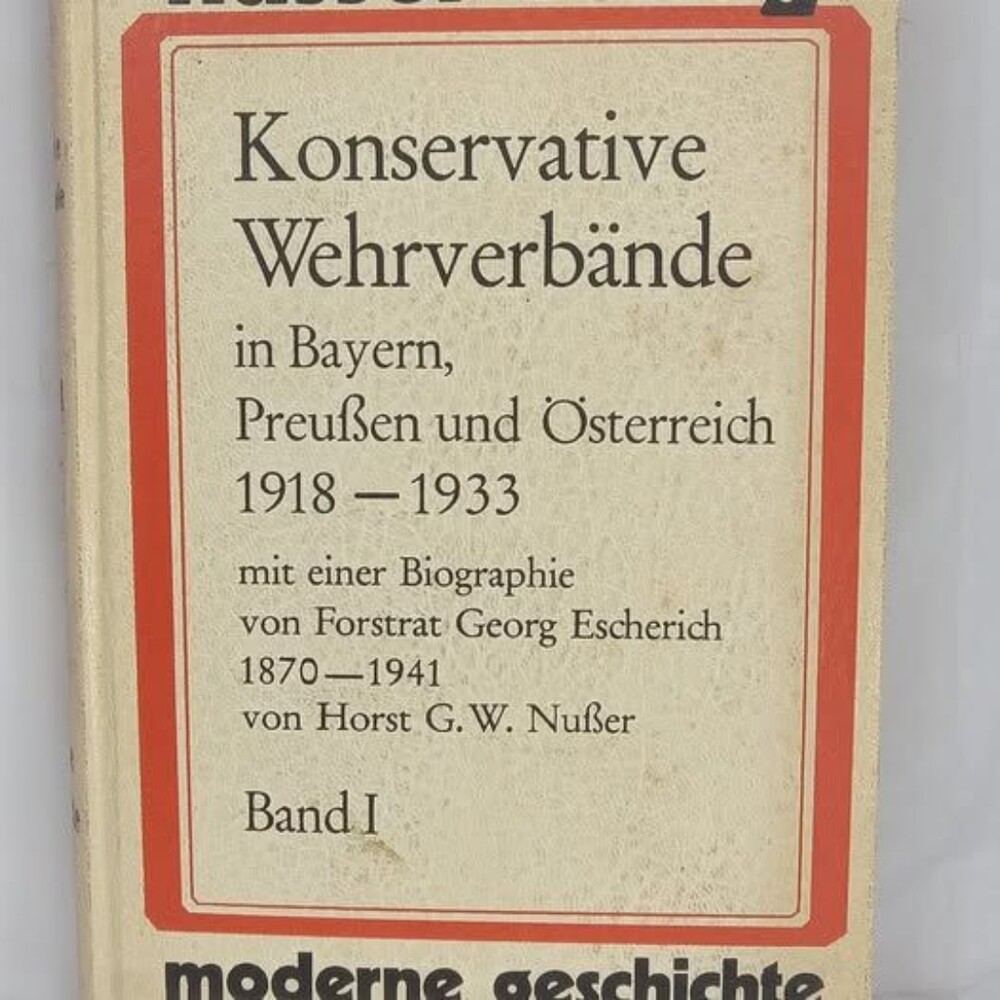 Konservative Wehrverbände in Bayern, Preußen und Österreich 1918–1933